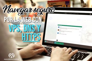 Como evitar espios en la web con VPS, DNS y HTTPS