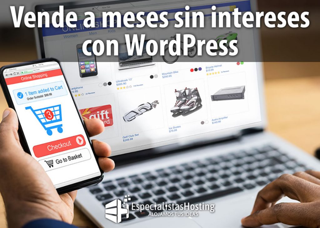 vende a meses sin intereses con wordpress, woocommerce, mercado pago