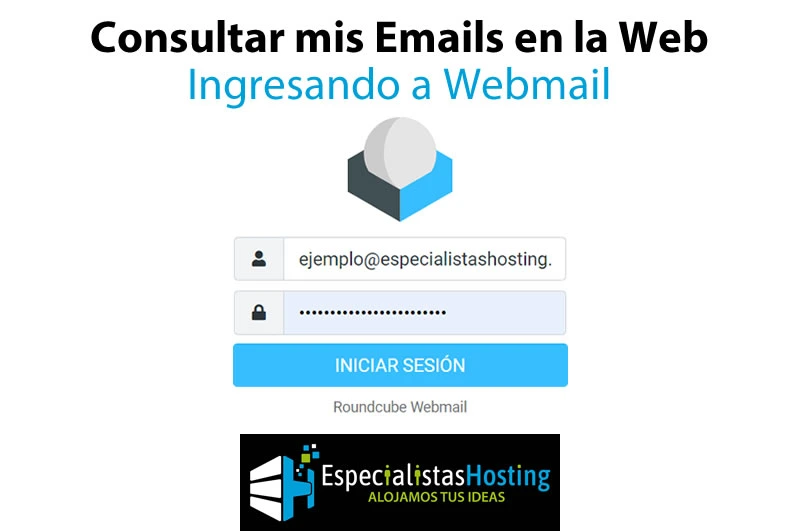 Consultar mis Emails en la Web – Ingresando a Webmail