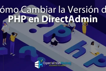 como cambiar la version de php en directadmin